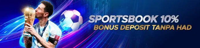 Sportsbook 10% Bonus Deposit Tanpa Had